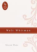 Walt Whitman Selected Poems