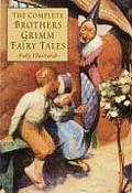 Complete Brothers Grimm Fairy Tales