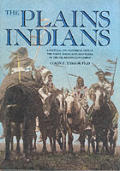 Plains Indians A Cultural & Historical