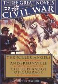 Three Great Novels Of The Civil War The
