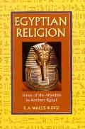 Egyptian Religion Ideas Of The Afterlife
