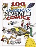 100 Years Of American Newspaper Comics
