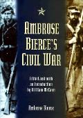 Ambrose Bierces Civil War