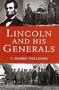 Lincoln & His Generals