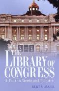 Library Of Congress A Tour In Words & D