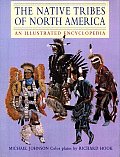 Native Tribes Of North America Encyclopedia Of