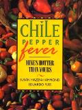Chile Pepper Fever Mines Hotter Than You