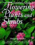 Growers Guide To Flowering Plants & Shrubs