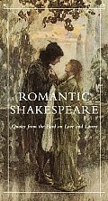 Romantic Shakespeare Quotes from the Bard on Love & Lovers