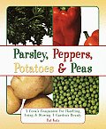 Parsley Peppers Potatoes & Peas A Cooks
