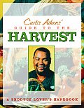 Curtis Aikens Guide To The Harvest