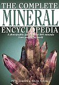 Complete Mineral Encyclopedia A Photographic Guide