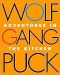 Wolfgang Puck Adventures In The Kitchen