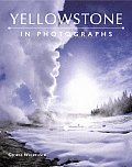Yellowstone In Photographs