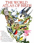 World Atlas Of Birds