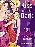 Kiss In The Dark 101 Cocktails For Every Occasion