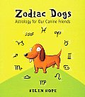 Zodiac Dogs Astrology For Our Canine Fri