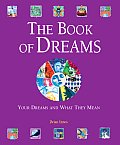 Book Of Dreams Your Dreams & What They M