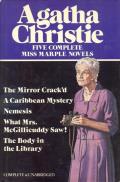 Five Complete Miss Marple Novels: The Mirror Crack'd / A Caribbean Mystery / Nemesis / What Mrs. McGillicuddy Saw! / The Body In The Library