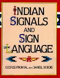 Indian Signals & Sign Language