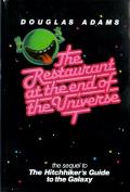 The Restaurant At The End Of The Universe: Hitchhiker's Guide To The Galaxy 2
