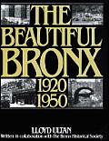 Beautiful Bronx 1920 To 1950