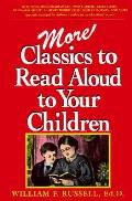 More Classics To Read Aloud To Your Chil