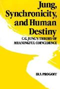 Jung Synchronicity & Human Destiny