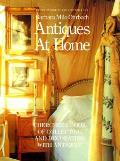 Antiques at Home Cherchezs Book of Collecting & Decorating with Antiques