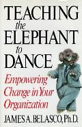 Teaching The Elephant To Dance Empowerin