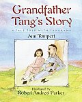 Grandfather Tangs Story