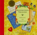Grandmothers Treasures Reflections & Remembrances