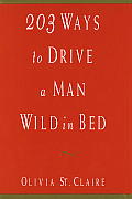 203 Ways To Drive A Man Wild In Bed