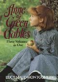 Anne Of Green Gables Three Volumes In 1
