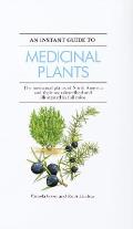 Instant Guide To Medicinal Plants