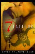 7 Tattoos A Memoir In The Flesh