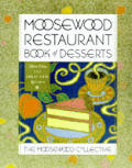 Moosewood Restaurant Book Of Desserts