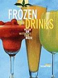 Frozen Drinks With Or Without The Buzz