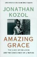 Amazing Grace The Lives Of Children & Th
