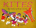 Kites Magic Wishes That Fly Up To The