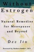 Without Estrogen Natural Remedies For