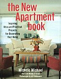 New Apartment Book Inspiring Ideas & Practical Projects for Decorating Your Home