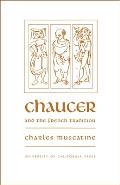 Chaucer & The French Tradition