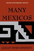 Many Mexicos Fourth Edition Revised Silver Anniversary Edition