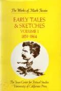 Early Tales and Sketches, Volume 1: 1851-1864 Volume 15