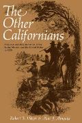 Other Californians Prejudice & Discrimination Under Spain Mexico & the United States to 1920