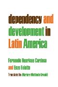 Dependency and Development in Latin America