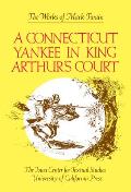 A Connecticut Yankee in King Arthur's Court: Volume 9