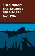 War, Economy and Society, 1939-1945: Volume 5