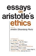 Essays on Aristotle's Ethics: Volume 2